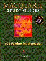 Macquarie Study Guides VCE Further Mathematics by G S Rehill