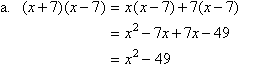 Expanding the binomial product (x + 7)(x - 7) using the Distributive Law.
