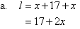 (a)  l = 17 + 2x