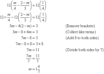 Use the Distributive Law to remove the brackets, then collect like terms, add 8 to both sides and finally divide both sides by 7 to find m = 1 4 / 7.