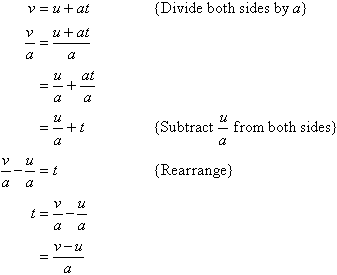 Divide both sides by a, then subtract u / a from both sides and rearrange to find t = (v - u) / a.