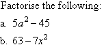 Factorise (factorize) the following two expressions.