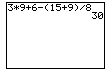 TI-83 Graphing Calculator screen of 3*9+6-(15+9)/8=30