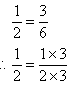 The value of a fraction remains the same after multiplying the numerator and denominator by the same number.