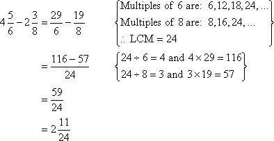 4 5/6 - 2 3/8 = 2 11/24     {Find the multiples of 6 and 8 to determine the LCM of the fractions is 24}