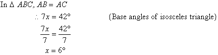 Using the fact that the base angles of an isosceles triangle are equal, we find that x = 6