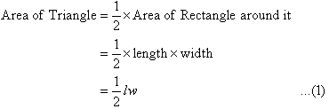 Area of Triangle = lw/2