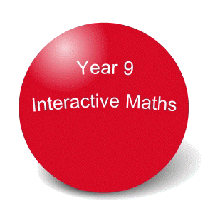 Year 9 Interactive Maths software, Year 9 Interactive Mathematics software or Year 9 Interactive Math software