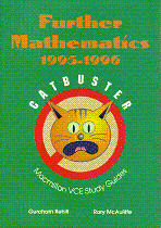 Catbuster: Further Mathematics 1995-1996 by Gurcharn Rehill and Rory McAuliffe