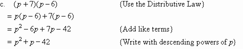 Use the Distributive Law to expand the binomial product, then collect like terms and write the solution with descending powers of p.