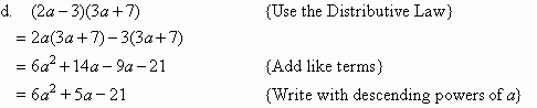 Use the Distributive Law to expand the binomial product, then collect like terms and write the solution with descending powers of a.