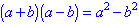 The difference of two squares formula.