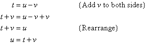 Add v to both sides and then rearrange to find u = t + v.