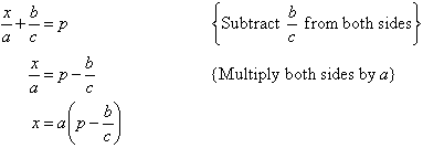Subtract b / c from both sides and then multiply both sides by a to find x = a( p - b / c).