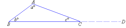 Triangle ABC with angles a degrees, b degrees and c degrees with the line BC extended to point D.