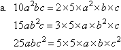 The three expressions expressed as the product of prime factors.