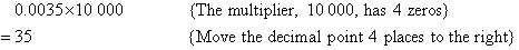 Move the decimal point 4 places to the right.