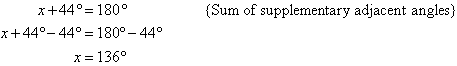 By applying the sum of supplementary adjacent angles, we find that x equals 136